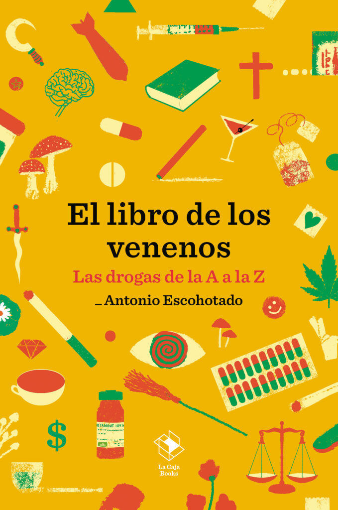 El libro de los venenos Escohotado