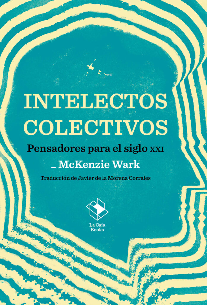 intelectos colectivos La Caja Books